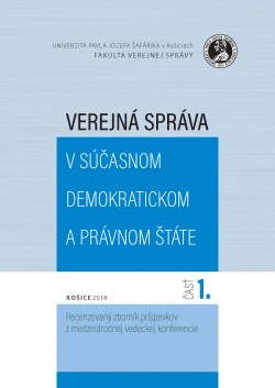 Verejná správa v súčasnom demokratickom a právnom štáte. Časť 1.