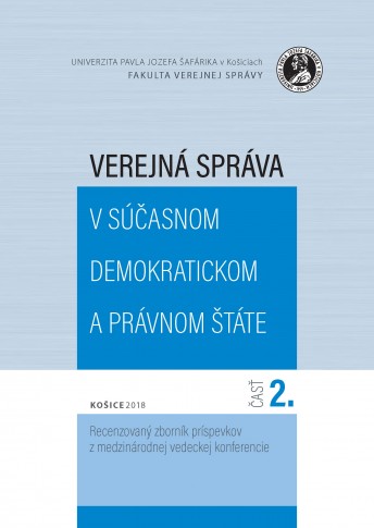 Verejná správa v súčasnom demokratickom a právnom štáte. Časť 1.