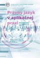 Právny jazyk v aplikačnej praxi