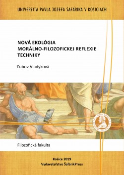 Nová ekológia morálno-filozofickej reflexie techniky