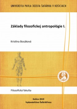 Základy filozofickej antropológie I.