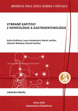 Vybrané kapitoly z hepatológie a gastroenterológie Vysokoškolský učebný