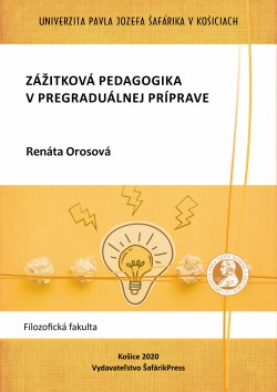 Zážitková pedagogika v pregraduálnej príprave