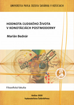 Hodnota ľudského života v konotáciách Postmoderny