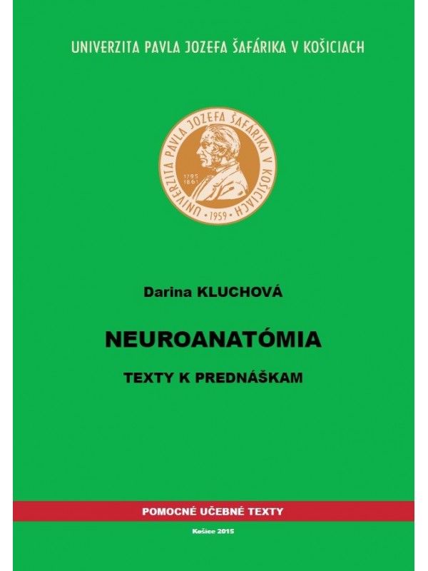 Neuroanatómia - texty k prednáškam