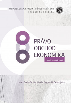 PRÁVO – OBCHOD – EKONOMIKA