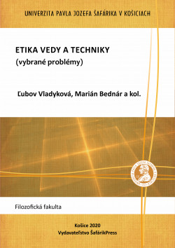 Etika vedy a techniky (vybrané problémy)