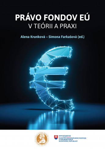 Právo fondov EÚ v teórii a praxi