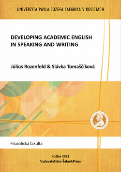 Developing Academic English in Speaking and Writing