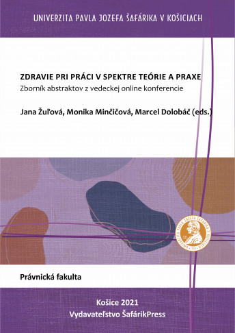 Zdravie pri práci v spektre teórie a praxe