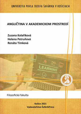 ANGLIČTINA V AKADEMICKOM PROSTREDÍ (cvičebnica). ENGLISH FOR DOCTORAL STUDENTS