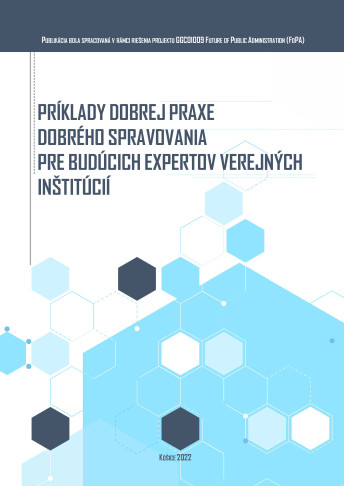 Príklady dobrej praxe dobrého spravovania pre expertov verejných inštitúcií