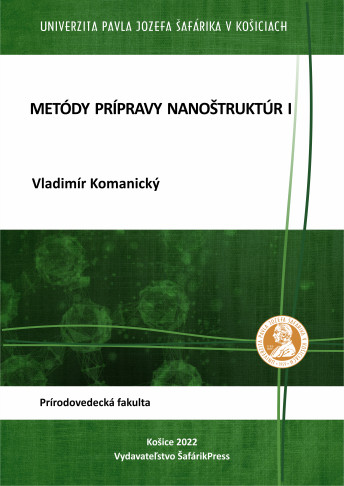 Metódy prípravy nanoštruktúr I