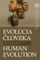 Evolúcia človeka – Human Evolution