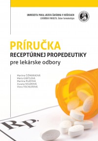 Príručka receptúrnej propedeutiky