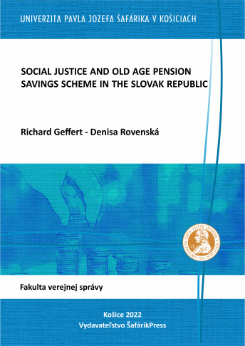 Social Justice and Old Age Pension Savings Scheme in the Slovak Republic