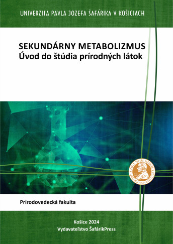 SEKUNDÁRNY METABOLIZMUS - Úvod do štúdia prírodných látok