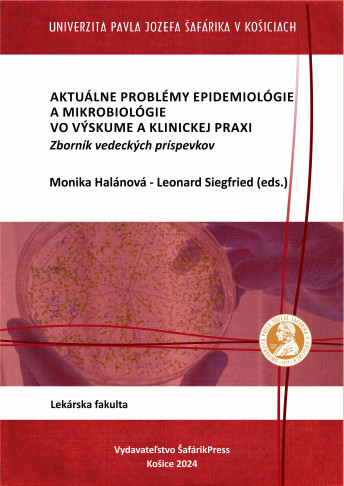 Aktuálne problémy epidemiológie a mikrobiológie vo výskume a klinickej praxi