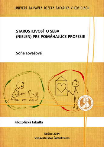 Starostlivosť o seba (nielen) pre pomáhajúce profesie