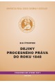 Dejiny procesného práva do roku 1848