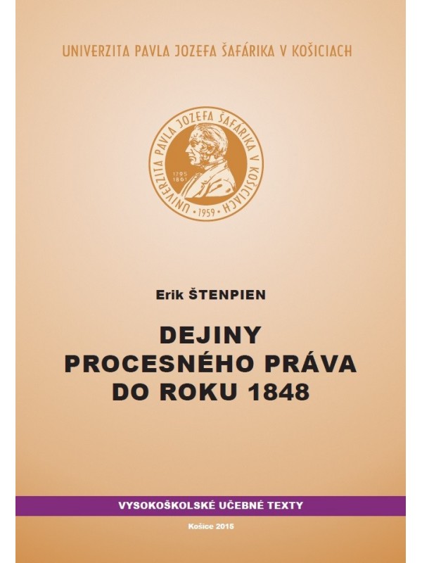 Dejiny procesného práva do roku 1848