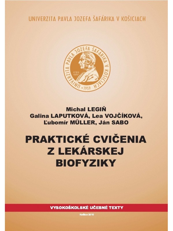 Praktické cvičenia z lekárskej biofyziky