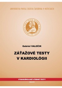 Záťažové testy v kardiológii