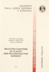 Selected Chapters of plastic and Reconstructive Surgery