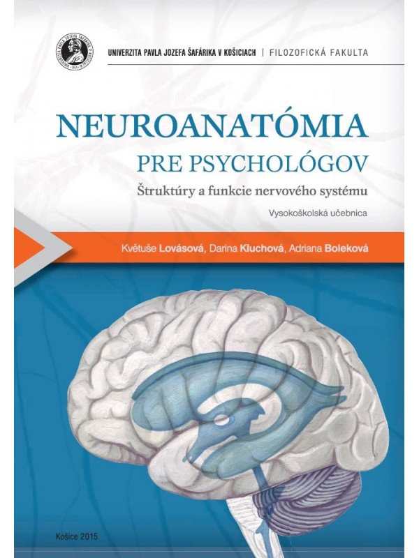 Neuroanatómia pre psychológov