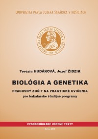 Biológia a genetika - pracovný zošit na praktické cvičenia