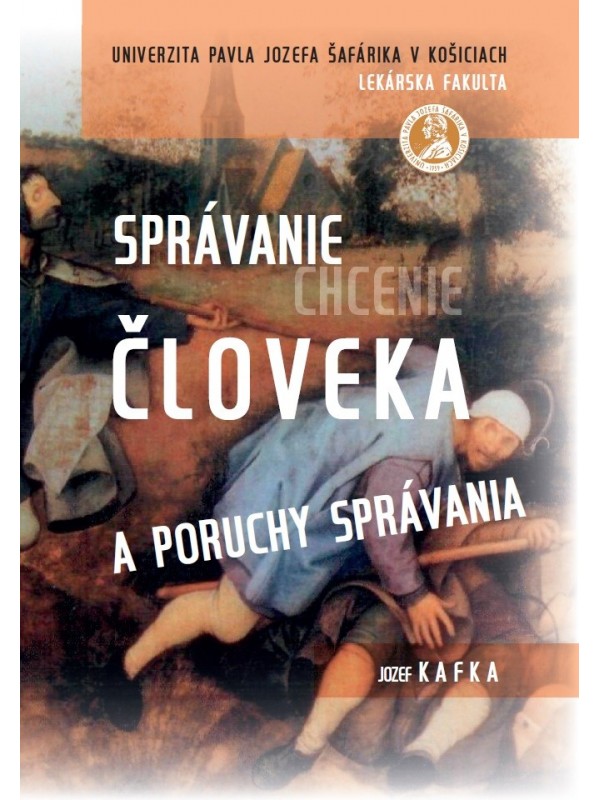 Správanie (chcenie) človeka a poruchy správania